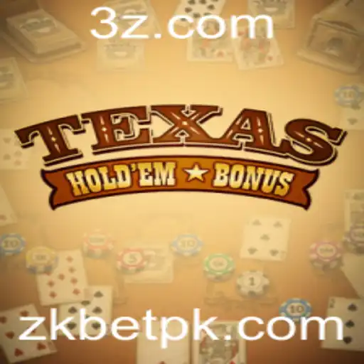 Explorando o Fascinante Mundo do Texas Hold'em Bonus com ZKBet